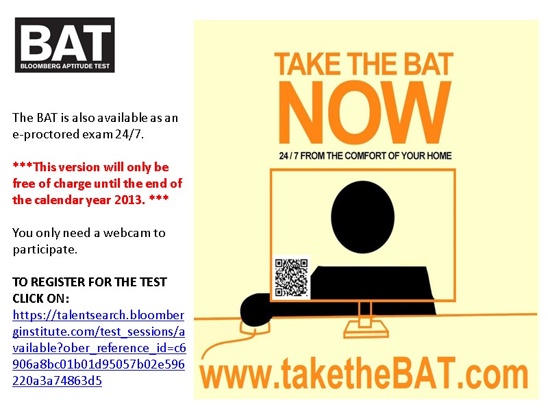 The BAT is also available as an e-proctored exam 24/7.   ***This version
